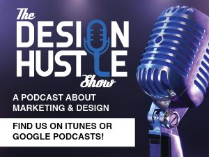 The Design Hustle Show